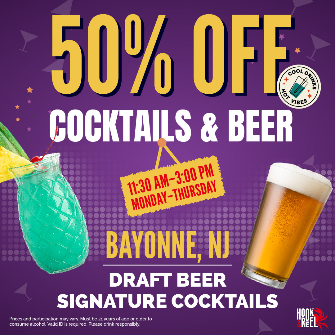 50% off for Cocktails and Beer Hook&Reel Bayonne, NJ